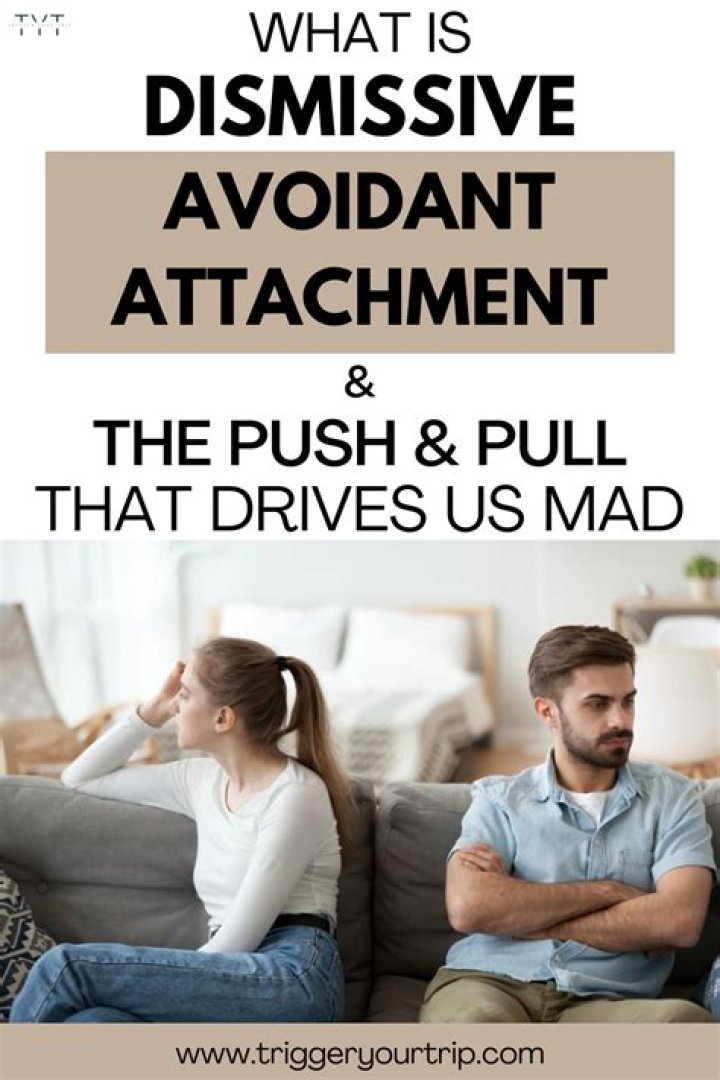 How do you treat dismissive avoidant attachment?